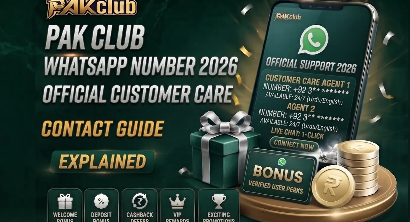 Pak Club WhatsApp Number 2026 | Official Customer Care Contact