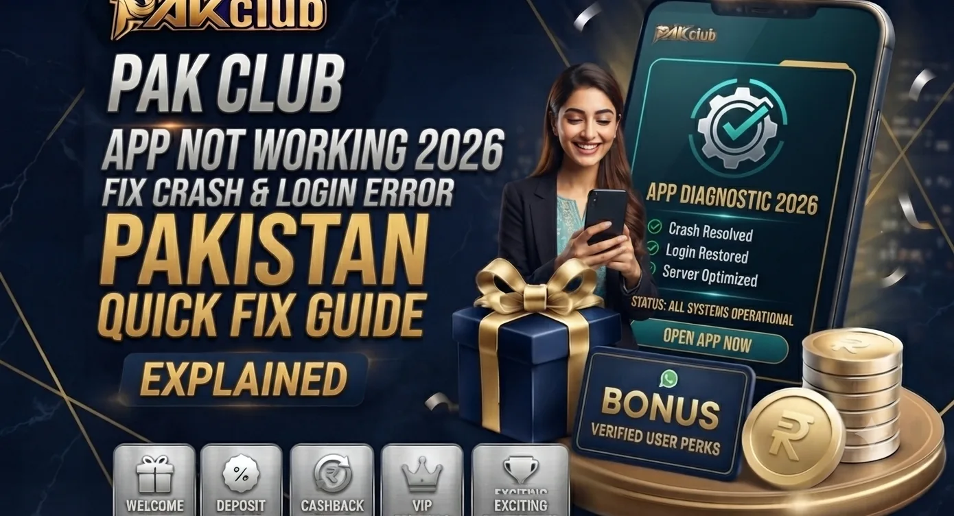 Pak Club App Not Working 2026 | Fix Crash & Login Error Pakistan