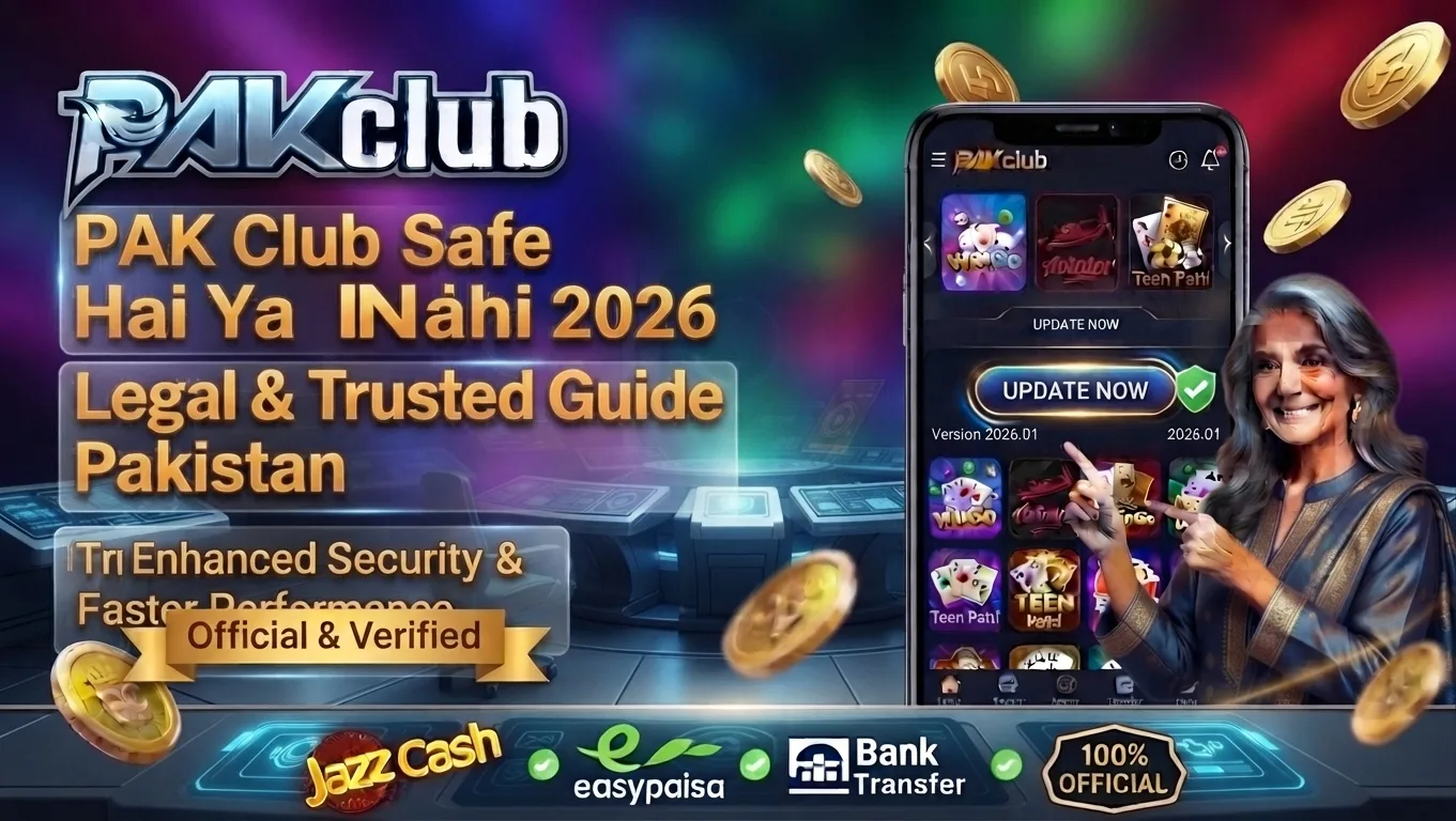 Pak Club Safe Hai Ya Nahi 2026 | Legal and Trusted Guide Pakistan